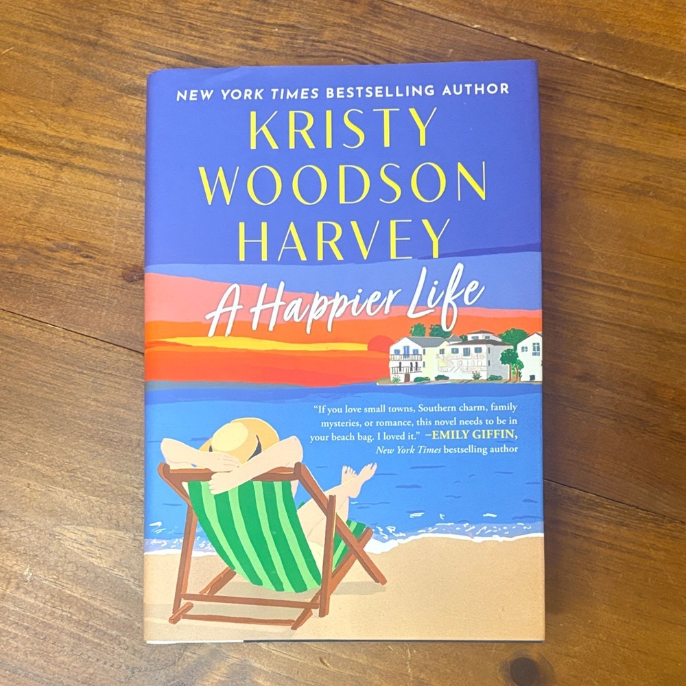 A Happier Life Book by Kristy Woodson Harvey